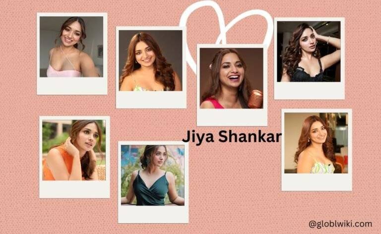 Jiya Shankar: Bio, Age, Height, Career, Family, Relationship & Net Worth